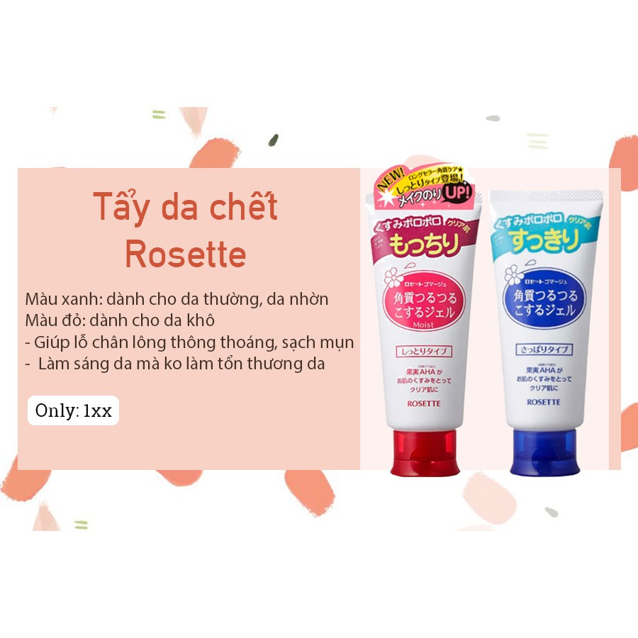 [NỘI ĐỊA NHẬT] Tẩy Da Chết Rosette