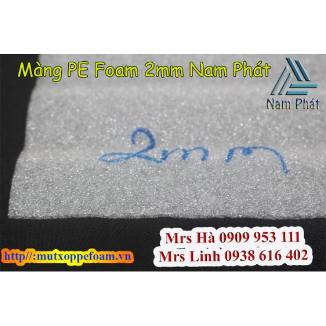 Màng mút xốp pe foam Nam Phát 2mm x 10 mét