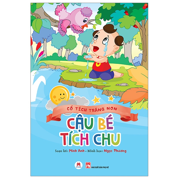 Sách Cổ Tích Trăng Non - Cậu Bé Tích Chu