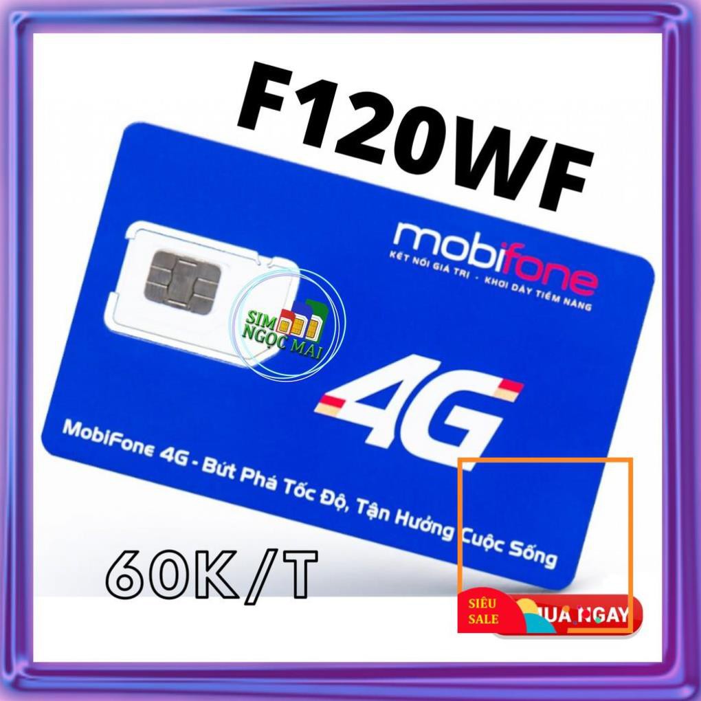 SIM 4G MOBI BL5GT - DIP50 - F120WF - MAXDATA, XÀI THAGA CHỈ TỪ 50K/THÁNG