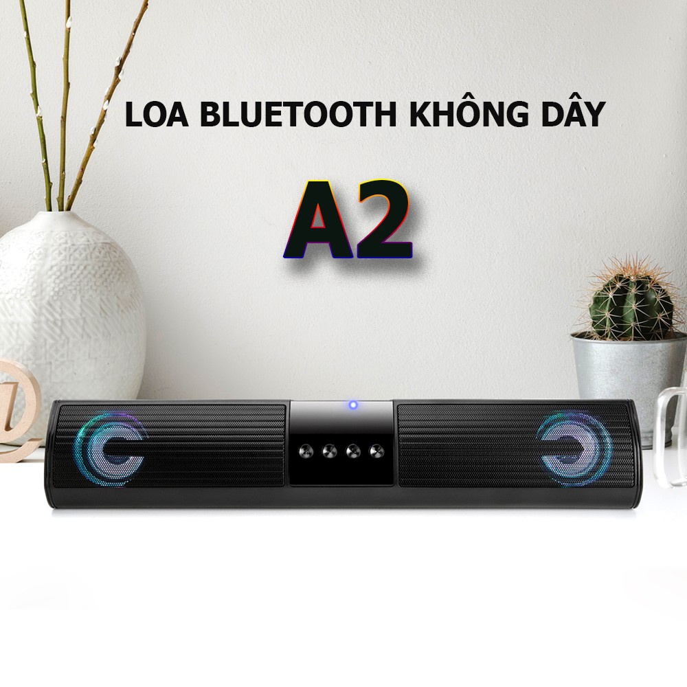 Loa Bluetooth Speaker A2 Dáng Dài 2 Loa Cực Đỉnh, Kiểu Dáng Sang Trọng, Hỗ Trợ Cắm Thẻ Nhớ. Bảo Hành 12 Tháng