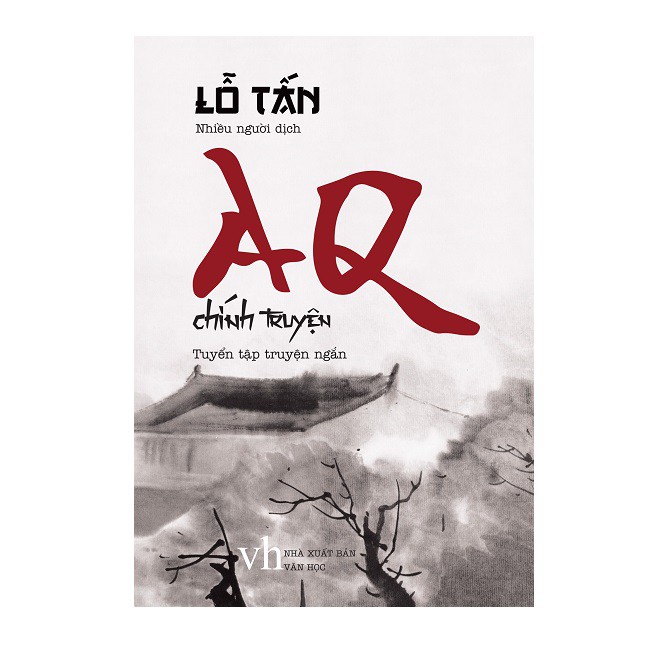 Sách - AQ Chính Truyện ( Minh Long)