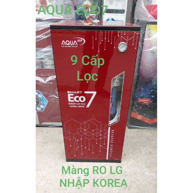 [Mã 267ELSALE hoàn 7% đơn 300K] Máy Lọc Nước RO AQUA ECO7 Quality KOREA 9 Cấp Lọc(Có Vỏ )