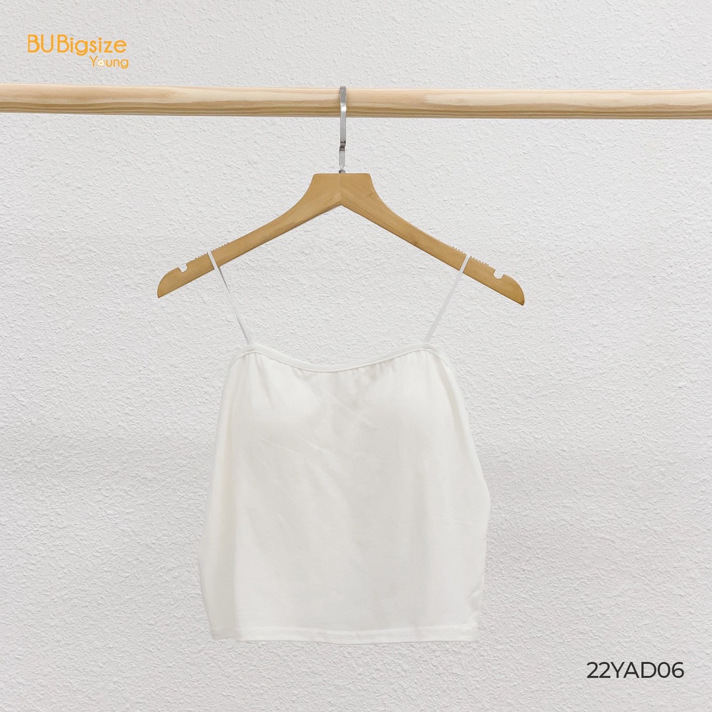 Áo 2 dây cúp ngực BIGSIZE (55kg đến 95kg) - 22YAD06 - [BU Bigsize Young]