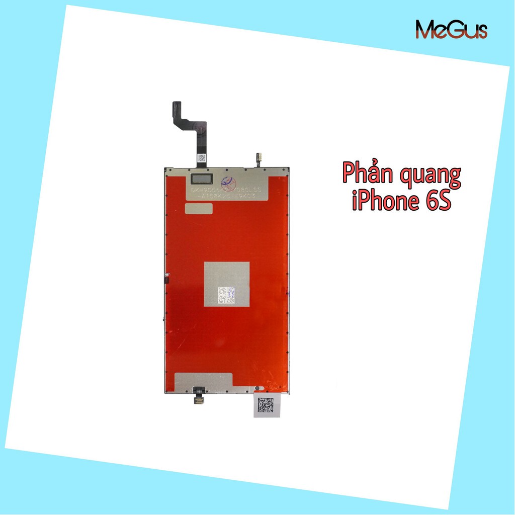 Tấm phản quang lót sáng iphone 6s liền 3d touch zin