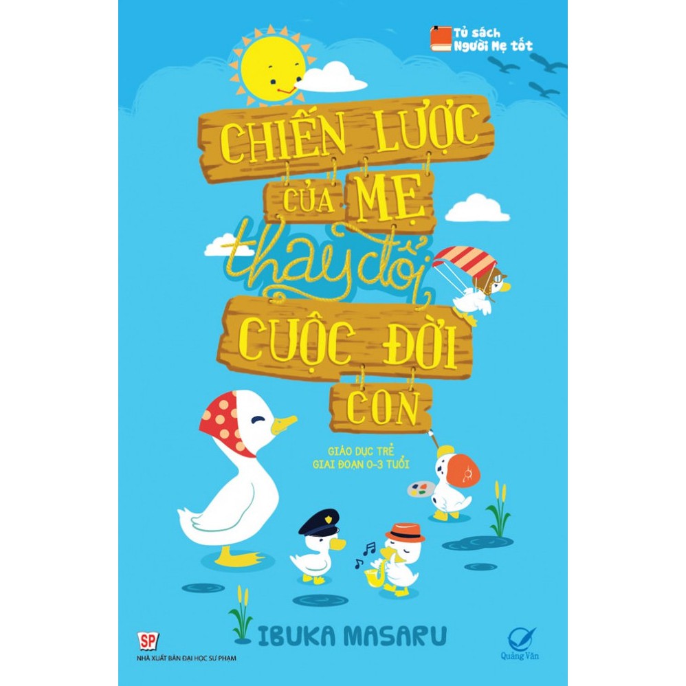 Sách Chiến lược của mẹ thay đổi cuộc đời con Chờ đến mẫu giáo thì đã muộn - Ibuka Masaru