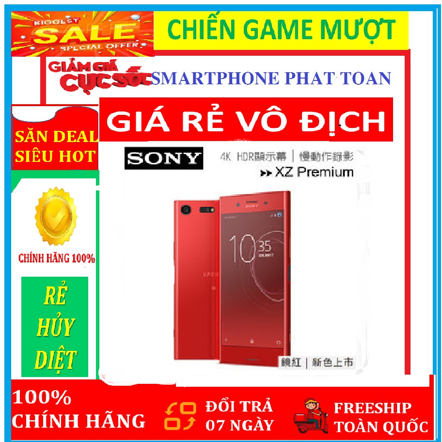 '' Bão Sale " điện thoại Sony XZ Premium - Sony Xperia XZ Premium ram 4G bộ nhớ 64G . MỚI