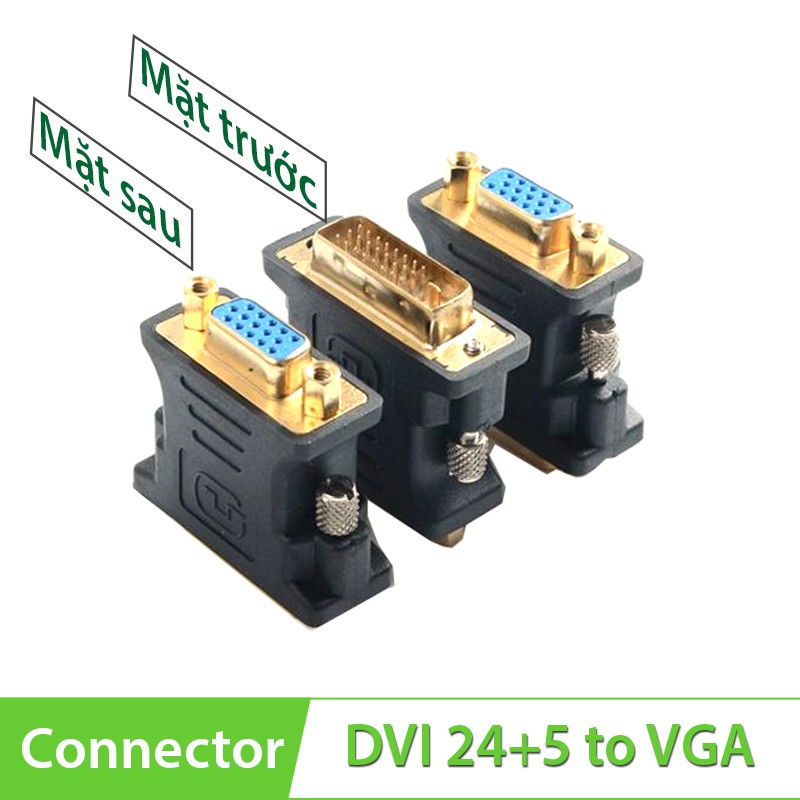 Đầu chuyển DVI 24+5, 24+1 sang VGA bảo hành 1 đổi 1