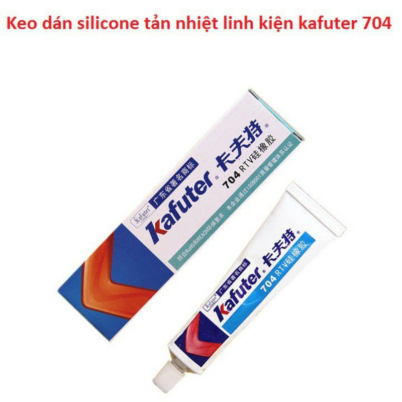 Keo Dán Tản Nhiệt Linh Kiện Kafuter 704