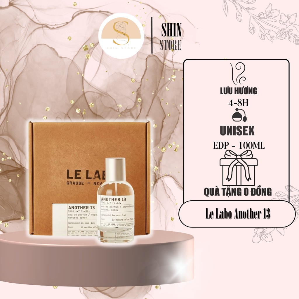 Nước Hoa Nam Nữ Unisex  Le Labo Another 13 - Satal 33 nồng độ EDP - Hương thơm cổ điển và tinh tế dung tích 10/100ml