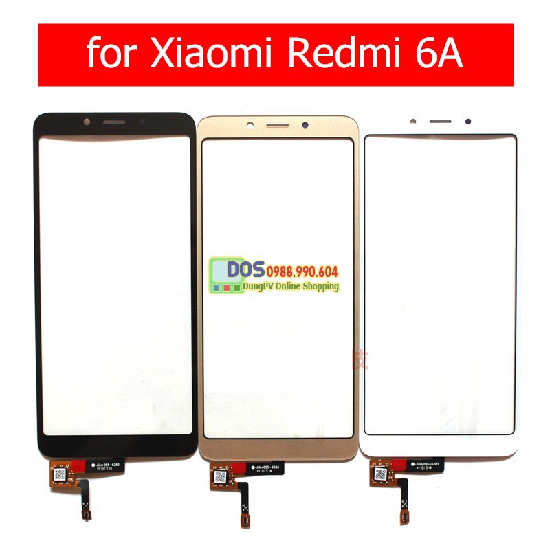 Kính cảm ứng xiaomi redmi 6, redmi 6a