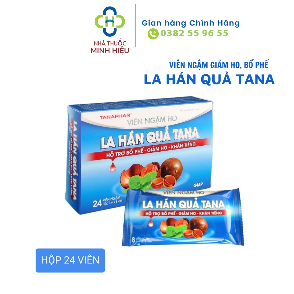 Viên ngậm La hán quả Tana,giảm ho, bổ phế, giảm khản tiếng, chiết xuất từ Cao La hán quả và lá thường xuân - Hộp 24 viên