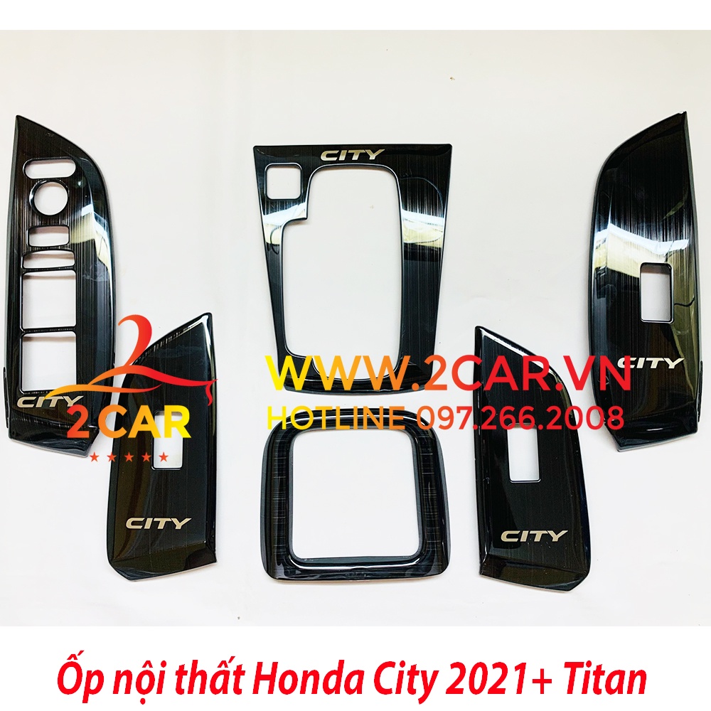 Ốp nội thất TITAN xe Honda City đời 2021- 2022 - 2023 hàng đẹp lắp vừa khít