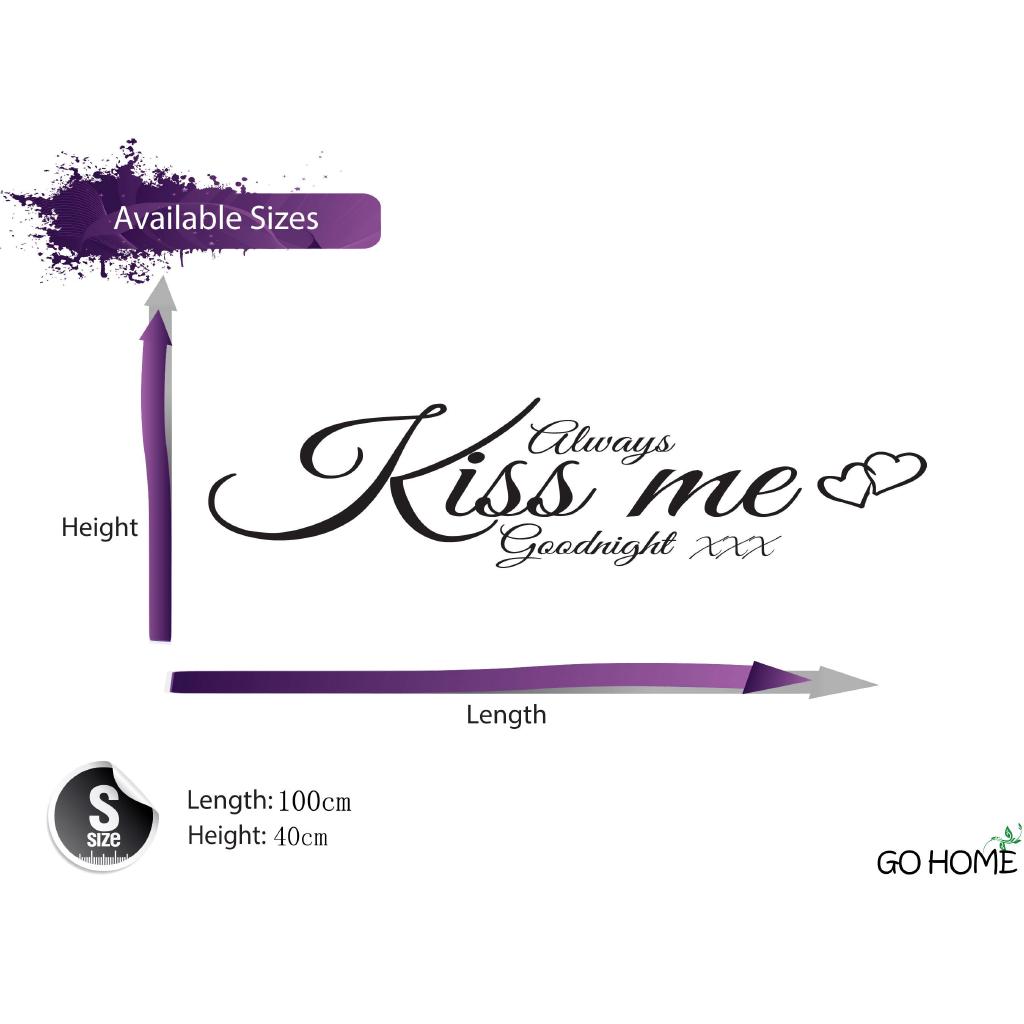 Sticker dán tường Always kiss me goodnight 100 * 40cm