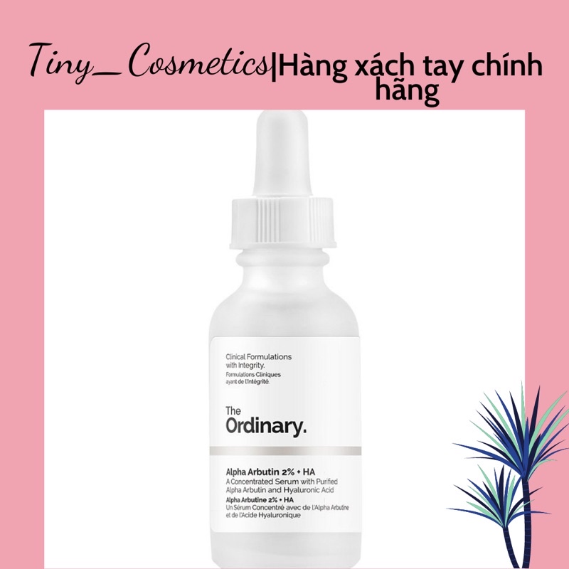 Serum dưỡng trắng da The Ordinary Alpha Arbutin 2% + HA