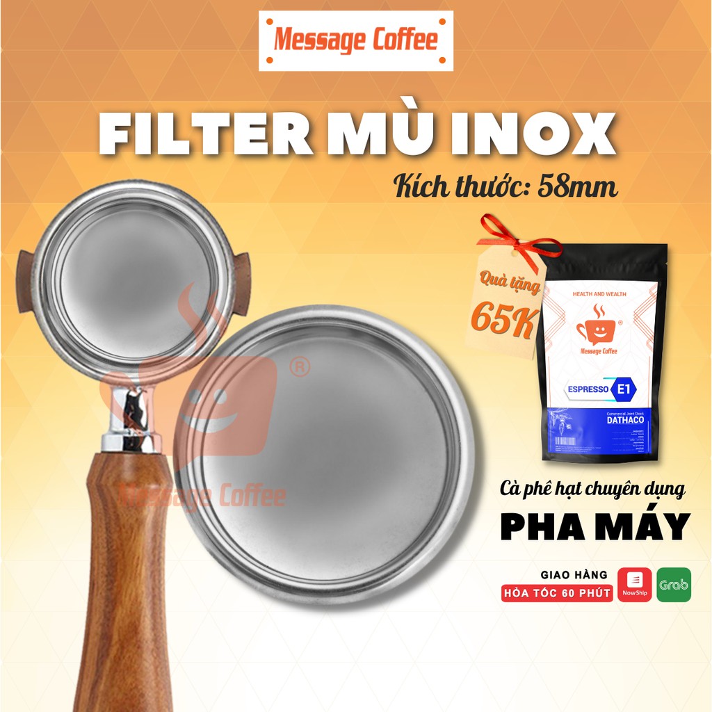 Filter mù inox chất lượng phin mù vệ sinh máy pha cà phê - Message Coffee