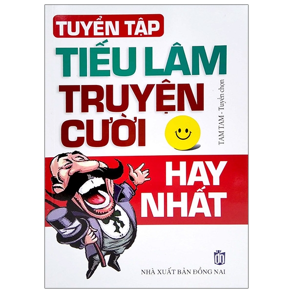 Sách Tuyển Tập Tiếu Lâm Truyện Cười Hay Nhất