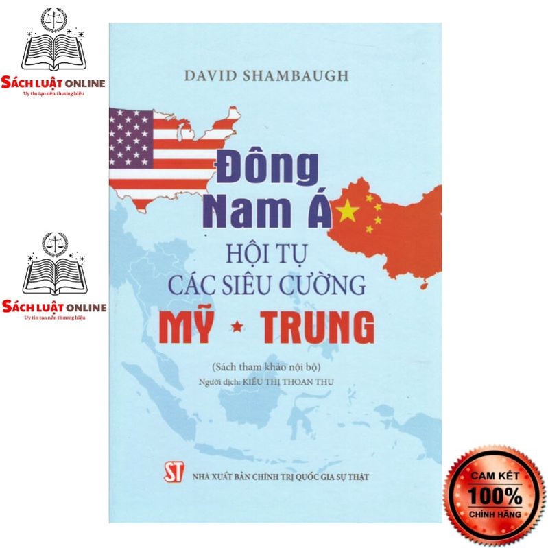 Sách - Đông Nam Á Hội tụ các siêu cường Mỹ Trung