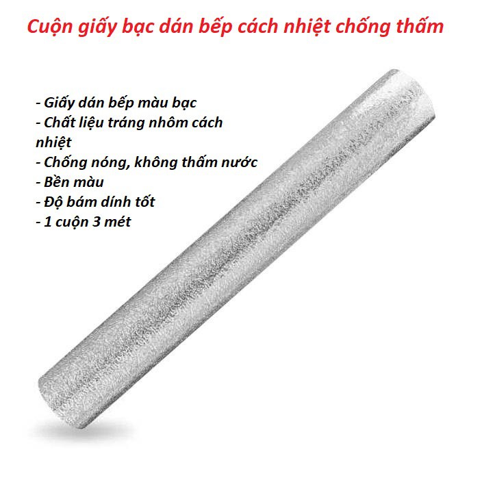 Cuộn giấy bạc dán bếp cách nhiệt chống thấm