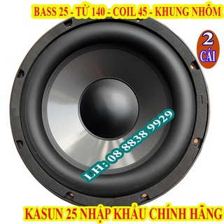 Cặp loa bass $ sub 25 kasun hồng kông cao cấp - giá 2 loa