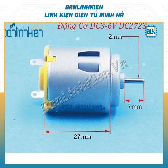 Động Cơ DC3-6V DC2723