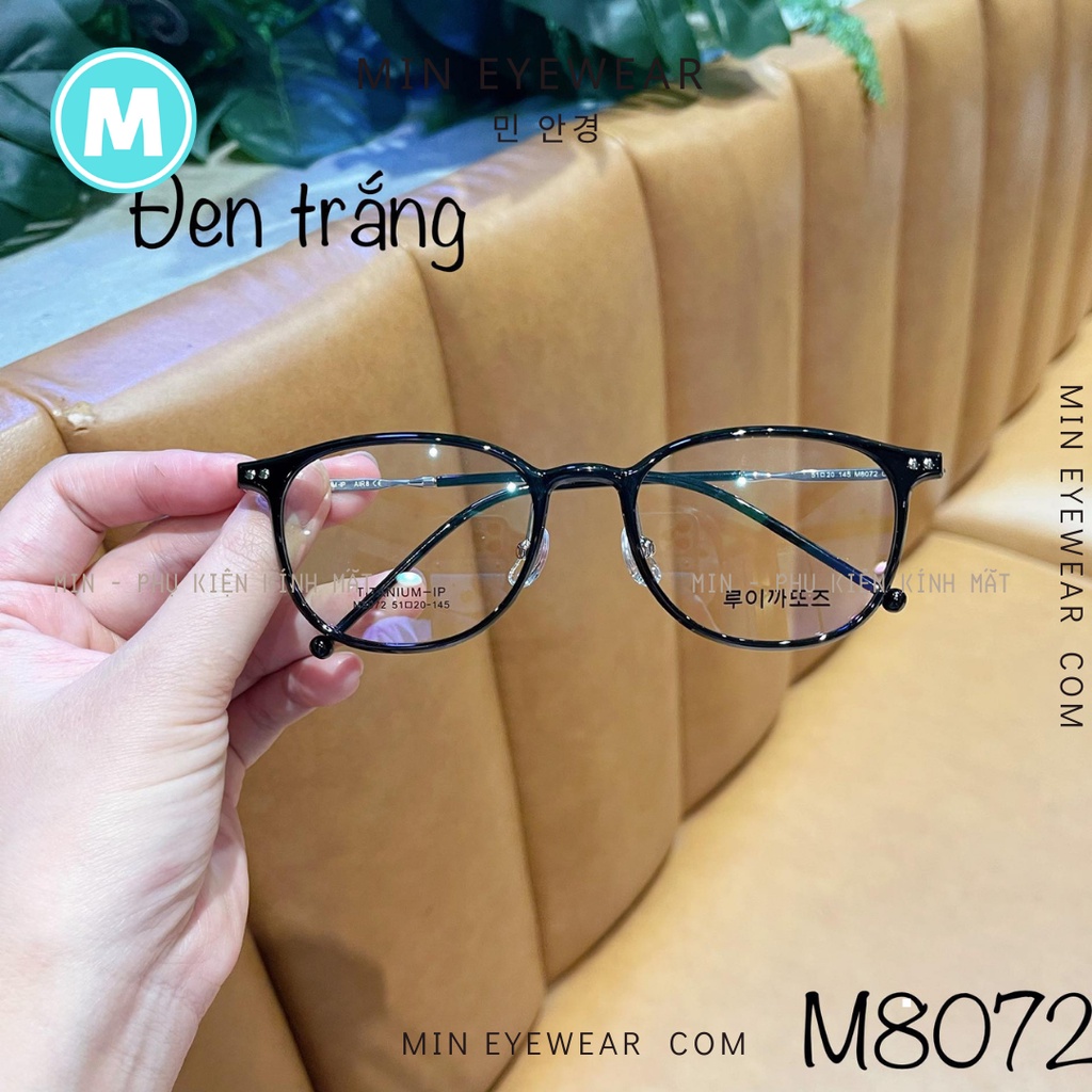 Gọng kính cận Unisex Nam Nữ Hàn quốc Titanium siêu nhẹ - MinGlasses M8072
