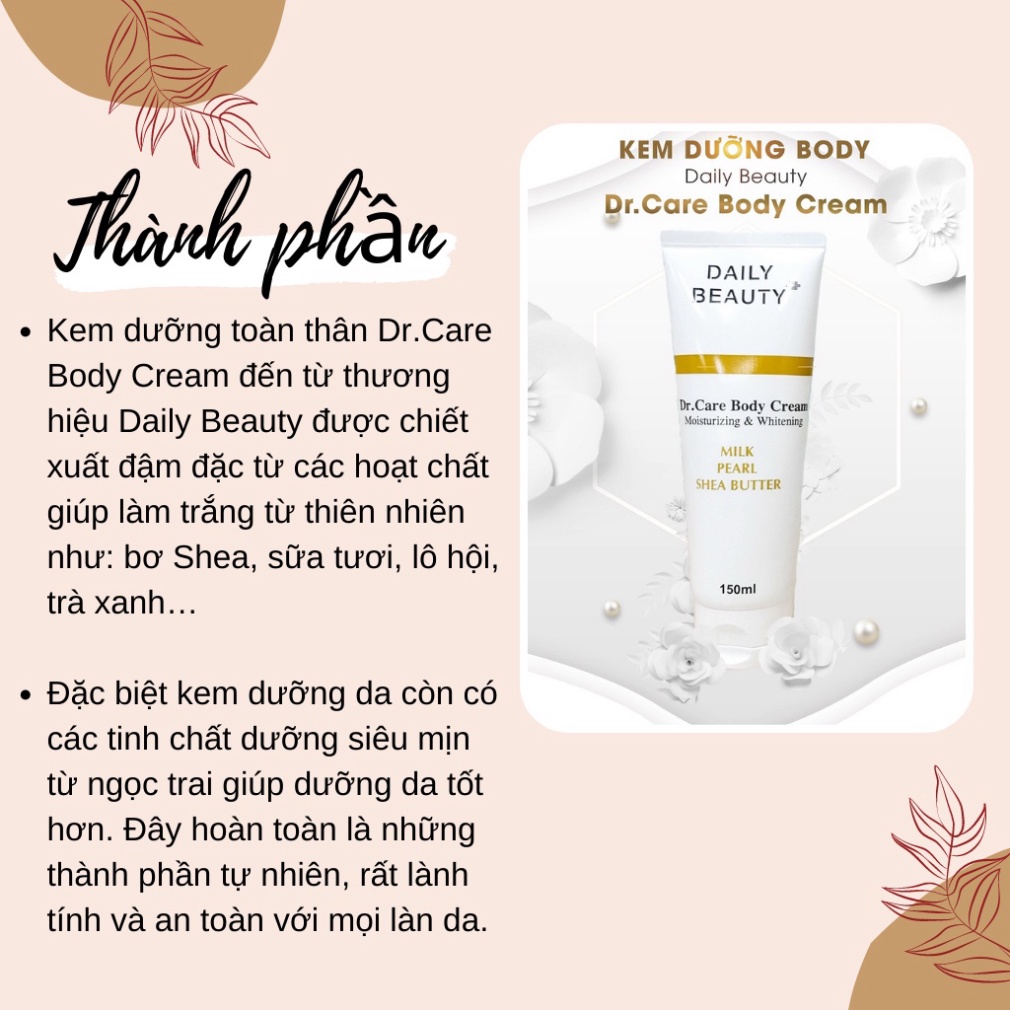 Kem Dưỡng Body Daily Beauty Dr.Care Body Cream Giúp Da Êm Dịu Mềm Mại