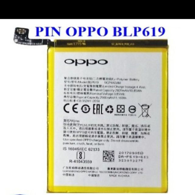 Pin xịn Oppo F3 Lite/A57/Neo 9s/A39 _BLP-619 bh 6 tháng / MyMinShop