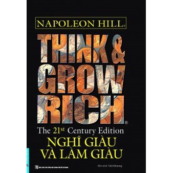 Sách - Think And Grow Rich - Nghĩ Giàu Và Làm Giàu (Bìa Cứng)