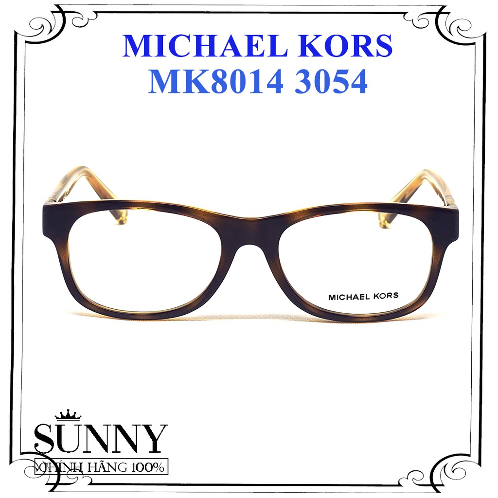 MK8014 3054 - Gọng kính thời trang Michael Kors chính hãng, bảo hành toàn quốc, thiết kế dễ đeo bảo vệ mắt