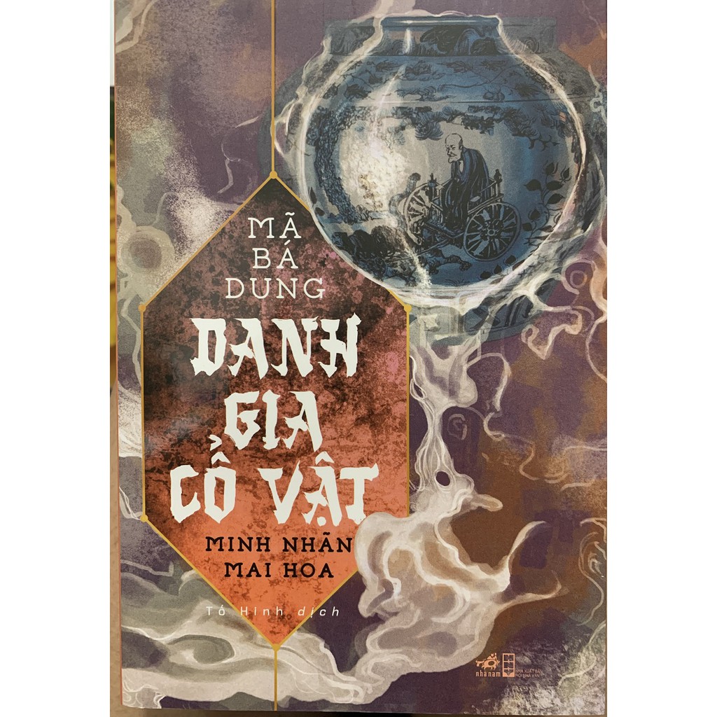 Sách - Danh Gia Cổ Vật T4 - Minh Nhãn Mai Hoa