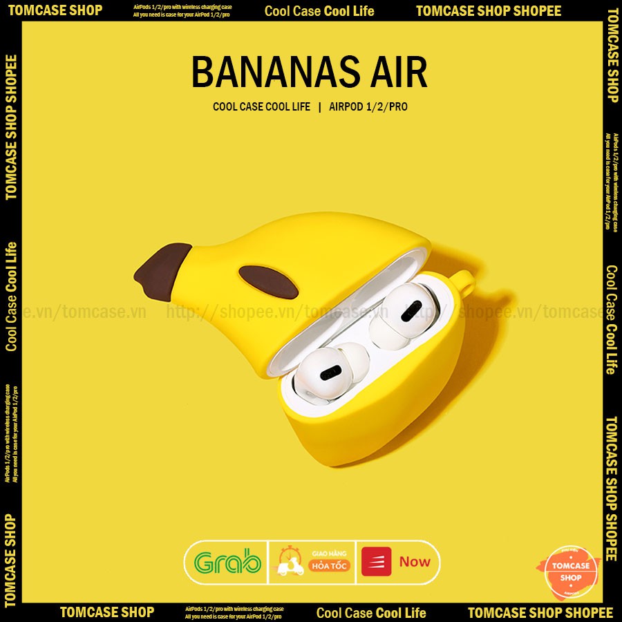 Case Vỏ Ốp Airpod 2/pro/3/1, bảo vệ hộp đựng tai nghe bluetooth Airpod 2/PRO, hình quả chuối BANANAS AIR - TOM CASE