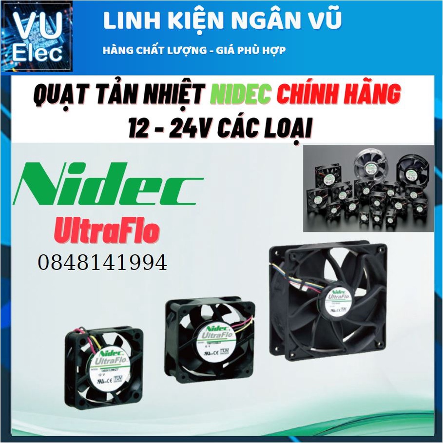 Quạt Tản Nhiệt 12V - 24V Hãng NIDEC - DELTA cực bền dùng trong công nghiệp