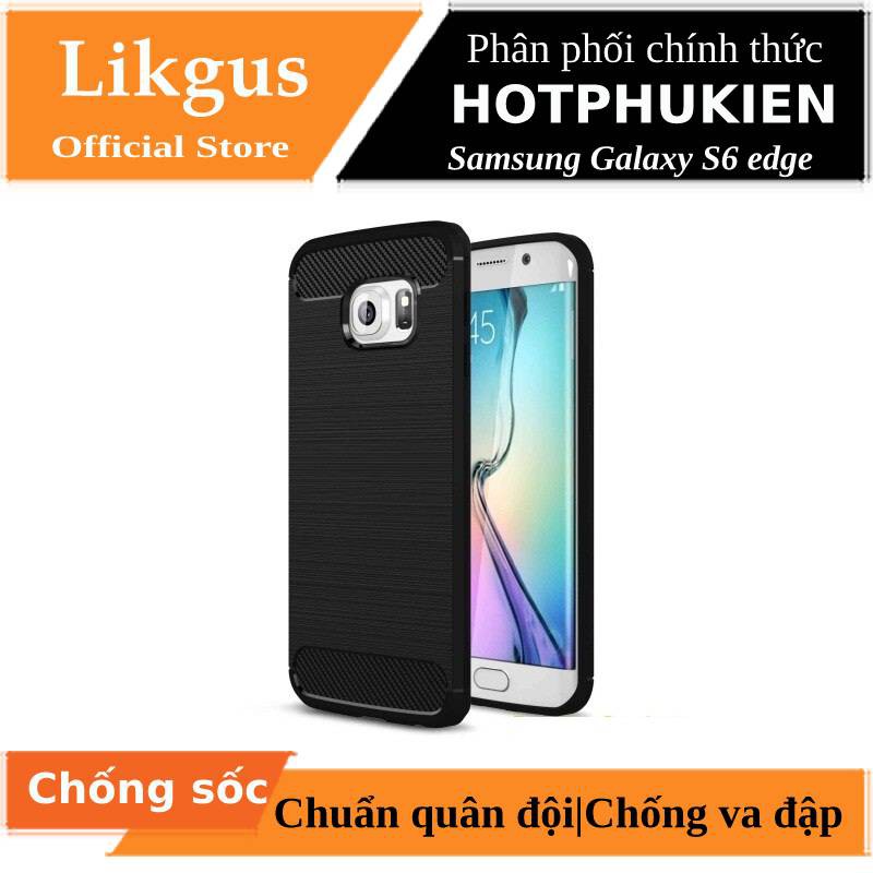 Ốp lưng TPU chống sốc cho Samsung Galaxy S6 Edge hiệu Likgus (bảo vệ toàn diện, siêu mềm mịn) - Hàng chính hãng