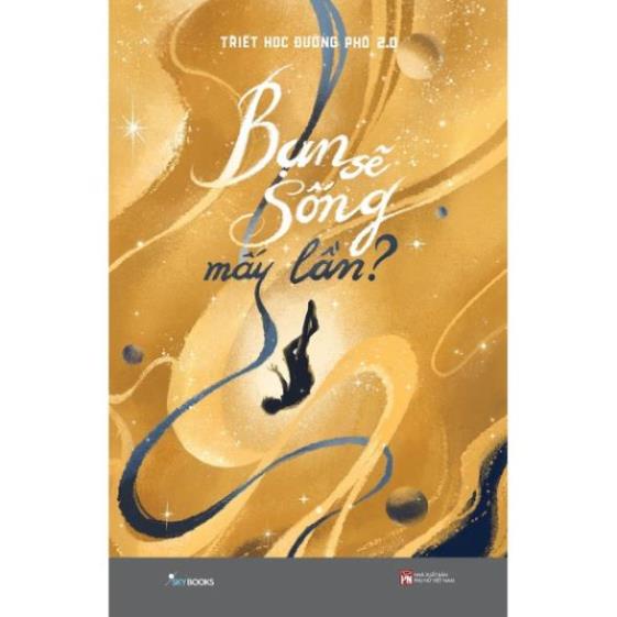 Sách - Bạn Sẽ Sống Mấy Lần?