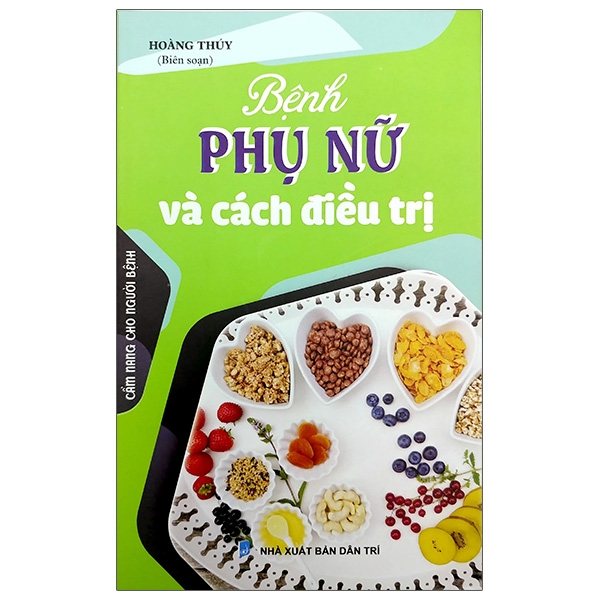 Sách - Bệnh Phụ Nữ Và Cách Điều Trị