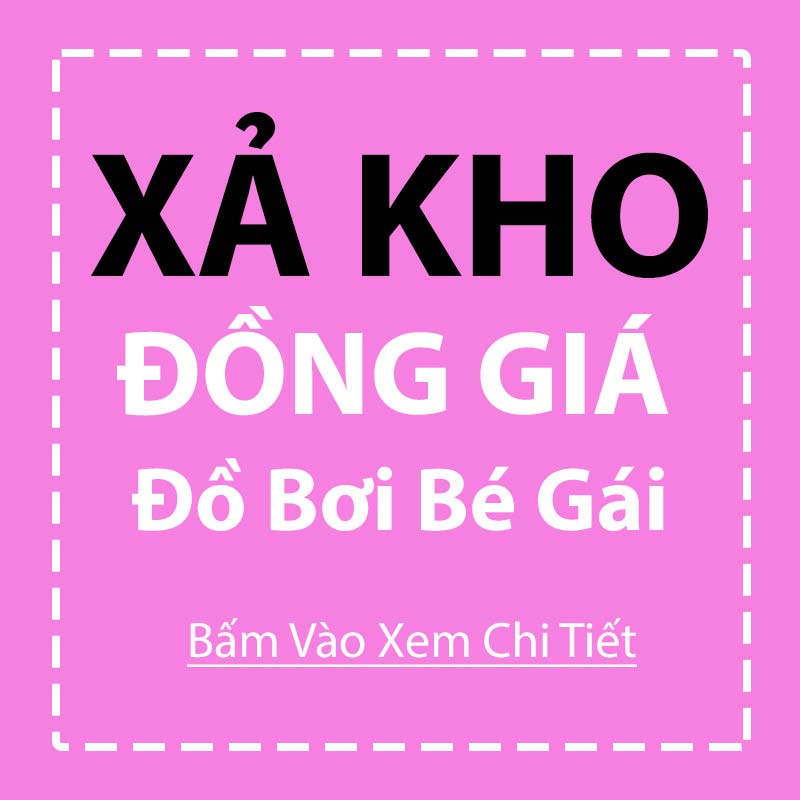[Xả Kho] Đồ Bơi Bé Gái Giá Rẻ Nhiều Mẫu Lựa Chọn