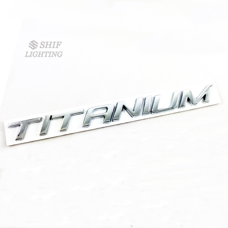 Đề can dán trang trí xe hơi bằng kim loại thiết kế chữ Titanium cho Ford