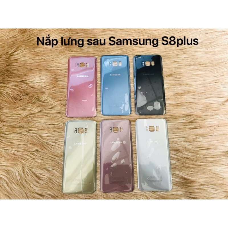 Nắp sau samsung galaxy S8 plus