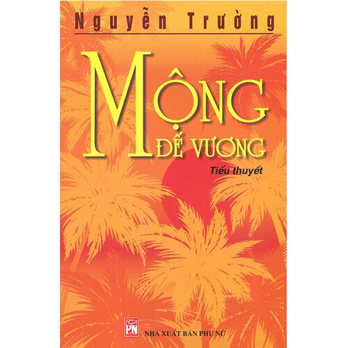 Sách Mộng Đế Vương - phương nam book