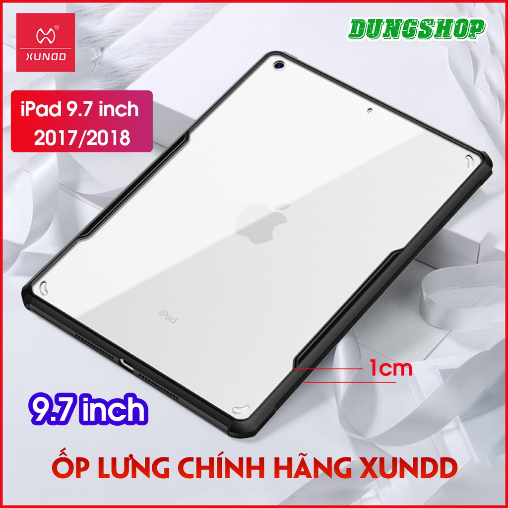 Ốp lưng iPad 9.7 inch 2017/2018 / iPad Gen 6 - Chính hãng XUNDD, Chống shock, Mặt lưng trong suốt, Viền TPU | BigBuy360 - bigbuy360.vn