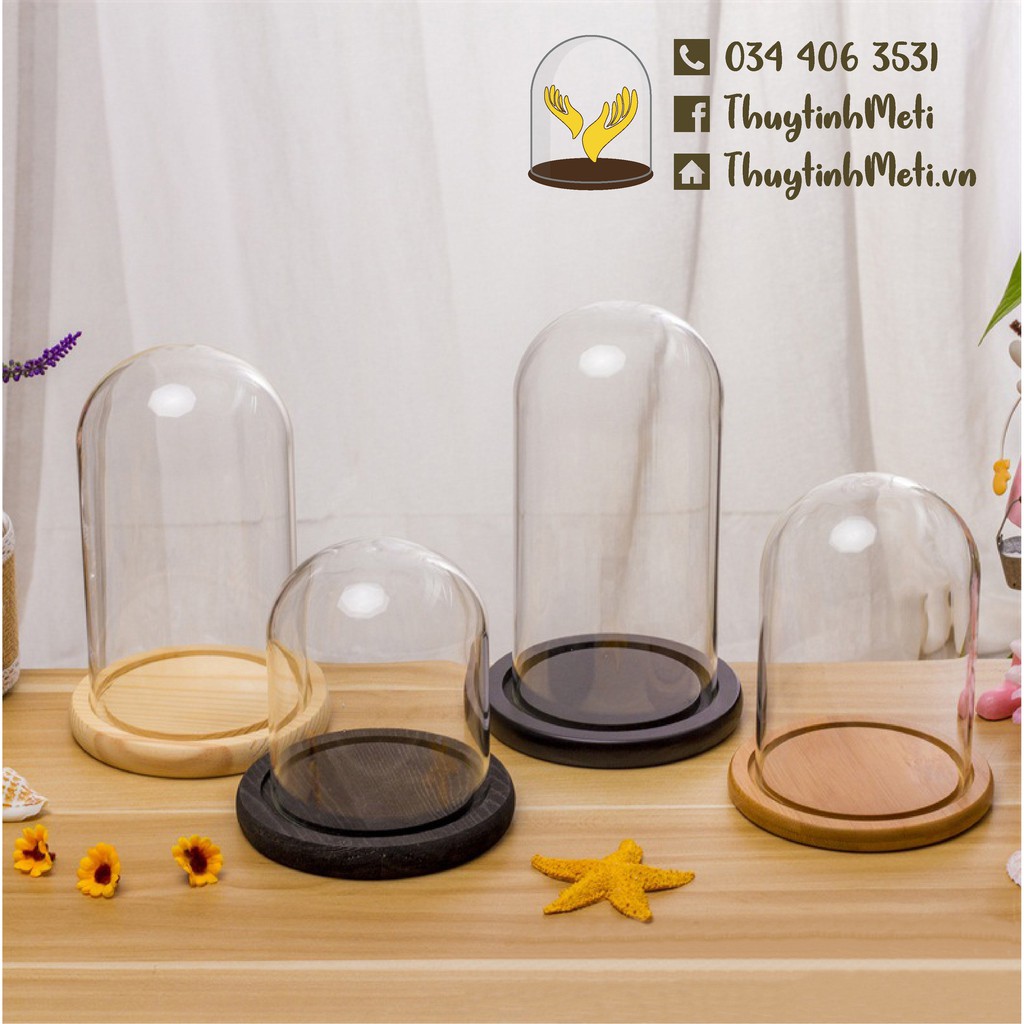 Chụp thủy tinh đế gỗ 10x15, kích thước tùy chỉnh theo yêu cầu