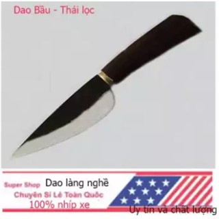 Dao bầu thái lọc bằng nhíp ô tô 100% thương hiệu Làng nghề Đa Sỹ