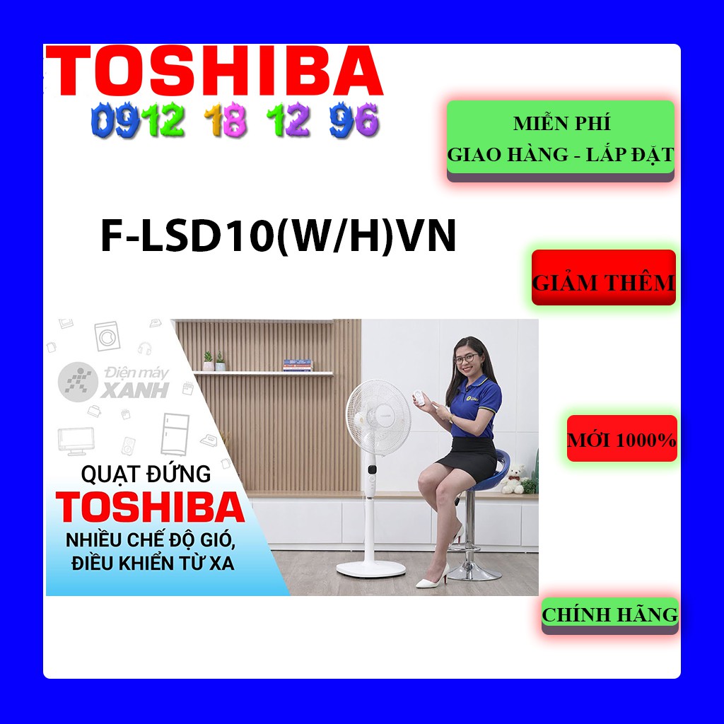 FREESHIP _Quạt đứng Toshiba F-LSD10(W)VN - F-LSD10(H)VN