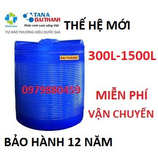 Bồn nhựa thế hệ mới cao cấp Đại Thành 300L-1500L đứng