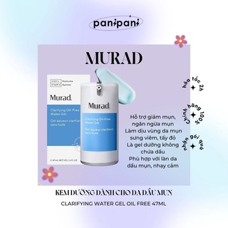 Kem Dưỡng Dành Cho Da Dầu Mụn Murad Clarifying Water Gel Oil Free 47ml FULLSIZE