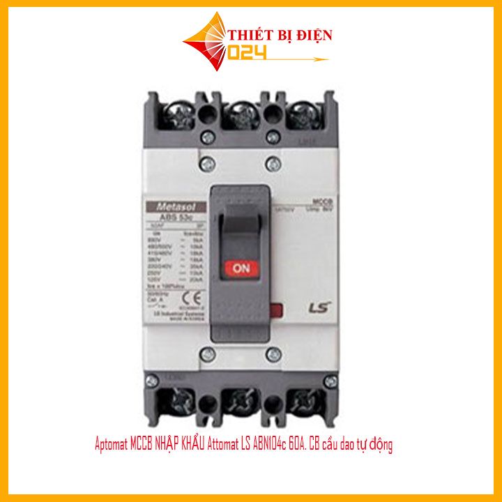Aptomat MCCB NHẬP KHẨU Attomat LS ABN104c 60A. CB cầu dao tự động