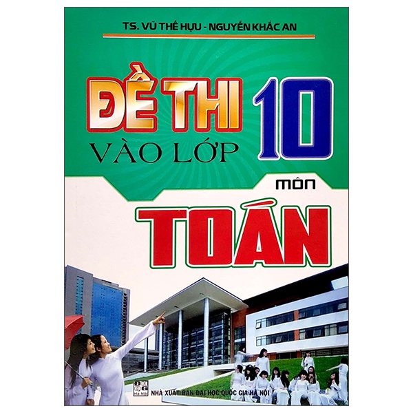 Sách Đề Thi Vào Lớp 10 Môn Toán