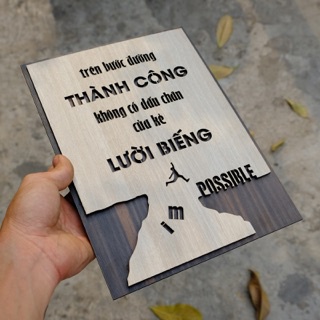 Tranh động lực treo tường handmade "Trên bước đường thành công không có dấu chân của kẻ lười biếng" AKZ-T002