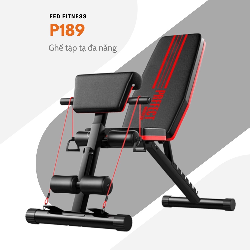 [Mã BMBAU300 giảm 7% đơn 499K] Ghế tập tạ đa năng, tập gym, ghế nằm đẩy tạ , gấp gọn P189 (1 đổi 1 trong 7 ngày)